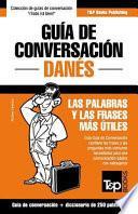 libro Guia De Conversacion Espanol Danes Y Mini Diccionario De 250 Palabras